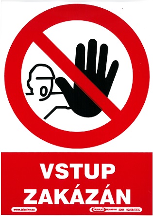 Samolepka Vstup zakázaný Promistry.cz